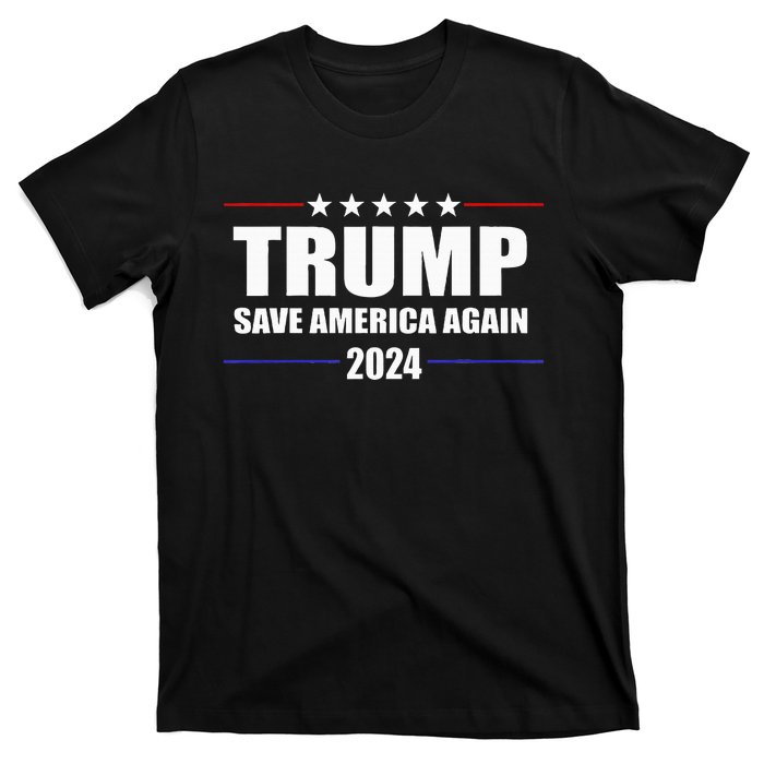 Trump 2024 Save America Save America Again Trump T-Shirt