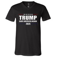 Trump 2024 Save America Save America Again Trump V-Neck T-Shirt