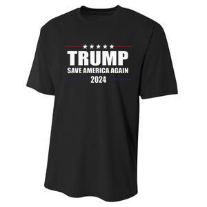 Trump 2024 Save America Save America Again Trump Performance Sprint T-Shirt