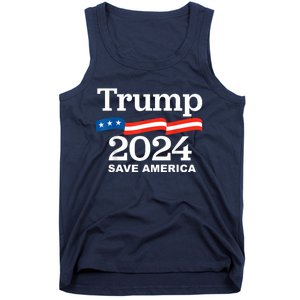 Trump 2024 Save America Trump 2024 Tank Top