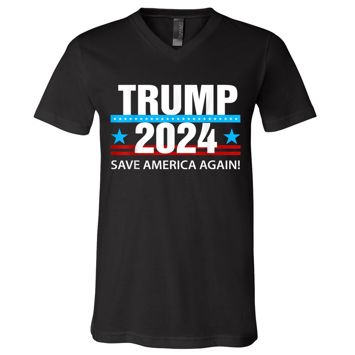 TRUMP 2024 Save America Again Pro Trump V-Neck T-Shirt