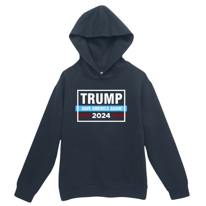 Trump 2024 Save America Again Urban Pullover Hoodie