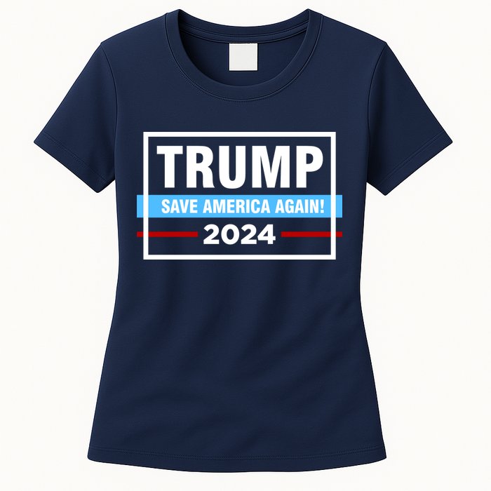 Trump 2024 Save America Again Womens T-Shirt
