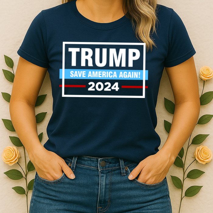 Trump 2024 Save America Again Womens T-Shirt