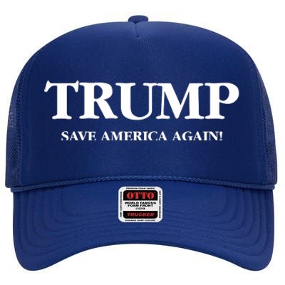 Trump 2024 Save America Again High Crown Mesh Back Trucker Hat