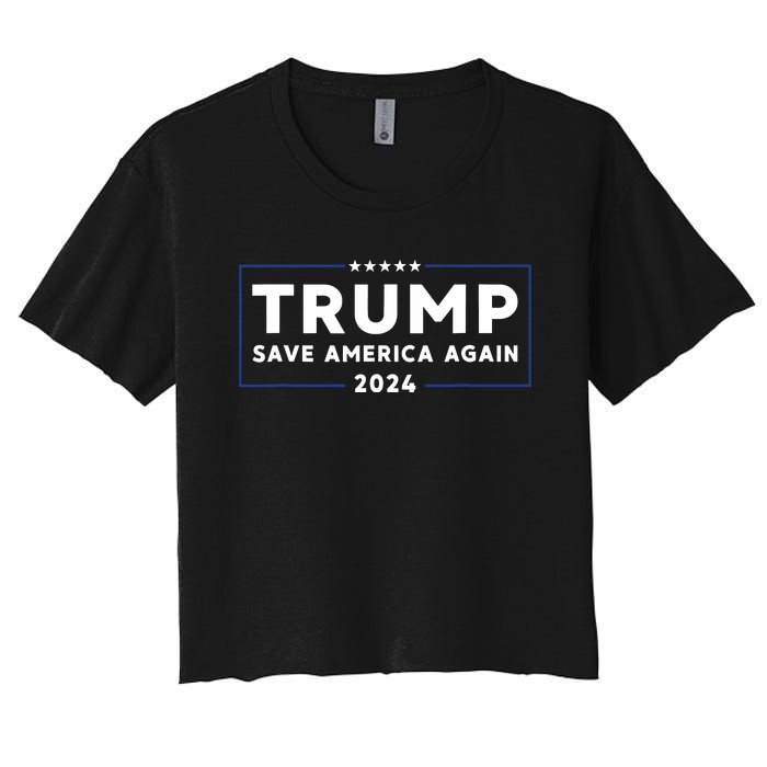 Trump 2024 Save America Save America Again Trump Women's Crop Top Tee