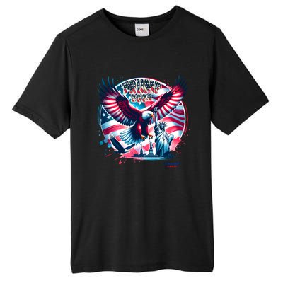 Trump 2024 Statue Of Liberty Eagle Freedom Tall Fusion ChromaSoft Performance T-Shirt