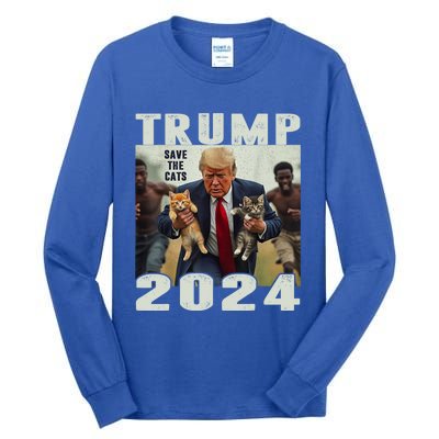 Trump 2024 Save The Cats Saying Debate Tall Long Sleeve T-Shirt