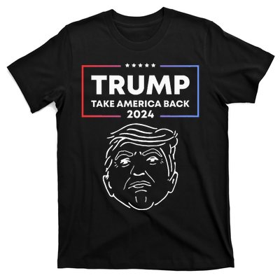 Trump 2024 Take America Back Election The Return T-Shirt