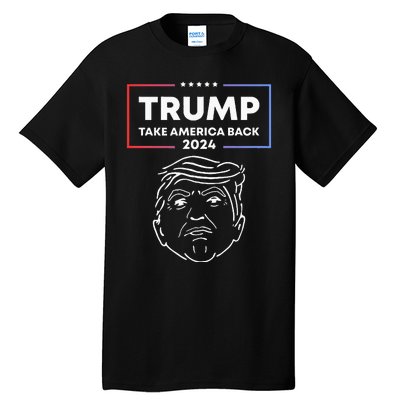 Trump 2024 Take America Back Election The Return Tall T-Shirt