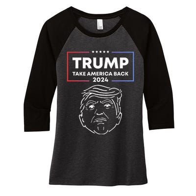 Trump 2024 Take America Back Election The Return Women's Tri-Blend 3/4-Sleeve Raglan Shirt