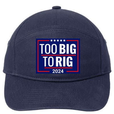 Trump 2024 Too Big To Rig 7-Panel Snapback Hat