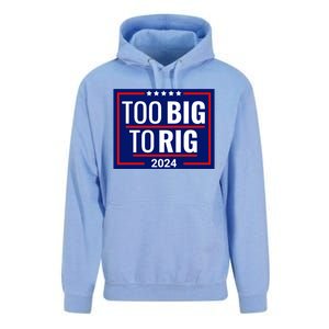 Trump 2024 Too Big To Rig Unisex Surf Hoodie