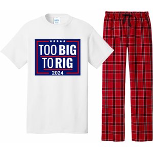 Trump 2024 Too Big To Rig Pajama Set