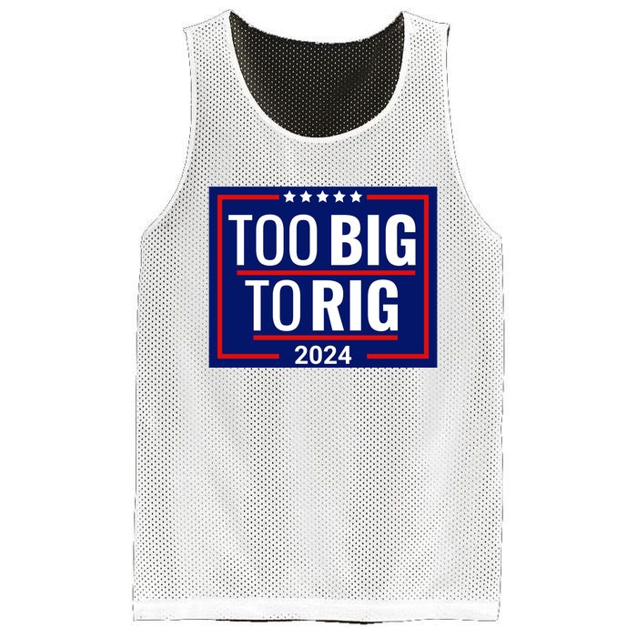 Trump 2024 Too Big To Rig Mesh Reversible Basketball Jersey Tank