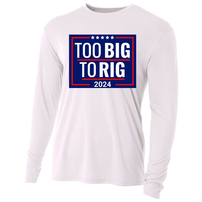 Trump 2024 Too Big To Rig Cooling Performance Long Sleeve Crew