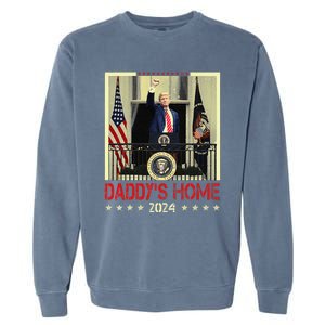 Trump 2024 Take America Back DaddyS Home Trump 2024 Gift Garment-Dyed Sweatshirt