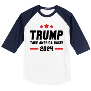 Trump 2024 Take America Back Baseball Sleeve Shirt