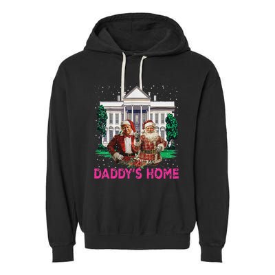 Trump 2024 Take America Back DaddyS Home Christmas Garment-Dyed Fleece Hoodie