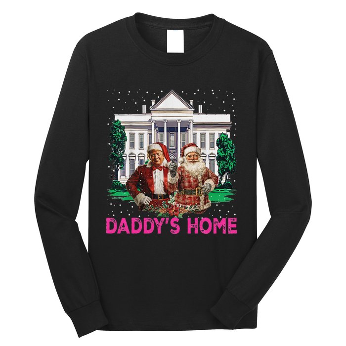 Trump 2024 Take America Back DaddyS Home Christmas Long Sleeve Shirt