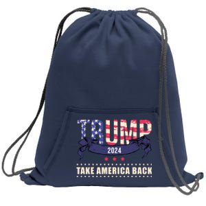 Trump 2024 Take America Back Election Sweatshirt Cinch Pack Bag