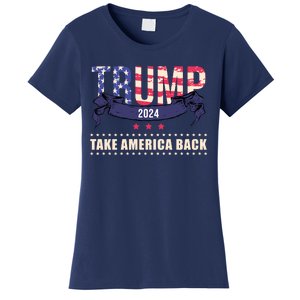 Trump 2024 Take America Back Election Women's T-Shirt