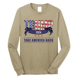 Trump 2024 Take America Back Election Long Sleeve Shirt