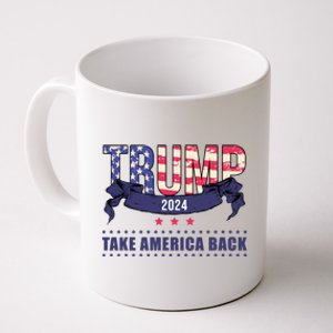 Trump 2024 Take America Back Election Coffee Mug