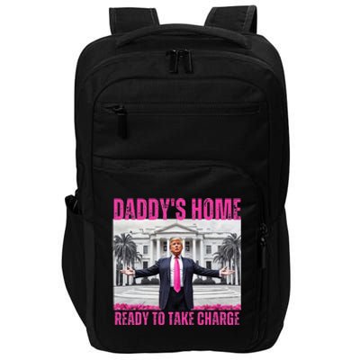 Trump 2024 Take America Back DaddyS Home Impact Tech Backpack