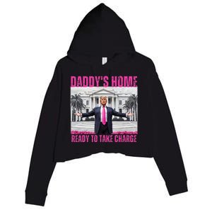 Trump 2024 Take America Back DaddyS Home Crop Fleece Hoodie