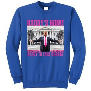 Trump 2024 Take America Back DaddyS Home Sweatshirt