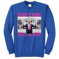 Trump 2024 Take America Back DaddyS Home Sweatshirt