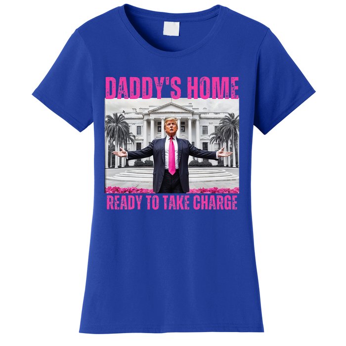 Trump 2024 Take America Back DaddyS Home Women's T-Shirt