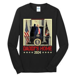 Trump 2024 Take America Back DaddyS Home Trump 2024 Tall Long Sleeve T-Shirt