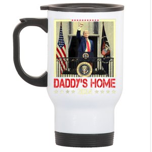 Trump 2024 Take America Back DaddyS Home Trump 2024 Stainless Steel Travel Mug