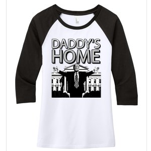 Trump 2024 Take America Back DaddyS Home Trump Women's Tri-Blend 3/4-Sleeve Raglan Shirt