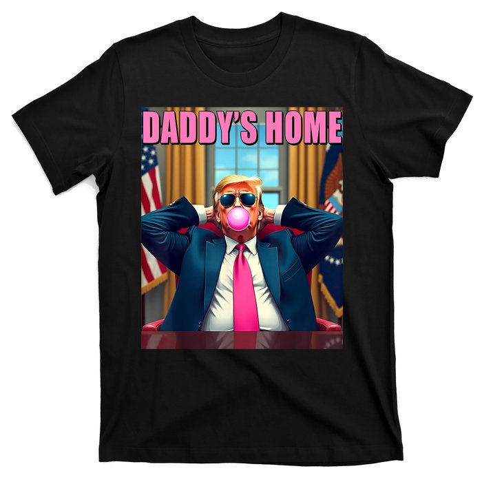 Trump 2024 Take America Back Daddys Home T-Shirt