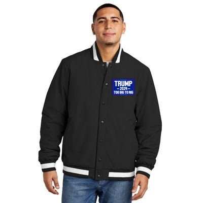 Trump 2024 Too Big To Rig Insulated Varsity Jacket