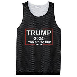 Trump 2024 Too Big To Rig Funny Trump Quote Mesh Reversible Basketball Jersey Tank