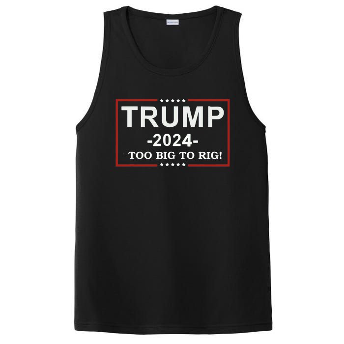 Trump 2024 Too Big To Rig Funny Trump Quote PosiCharge Competitor Tank