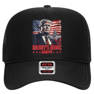 Trump 2024 Take America Back Daddys Home High Crown Mesh Back Trucker Hat