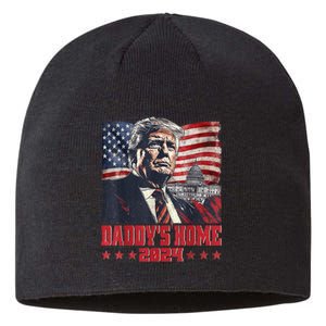 Trump 2024 Take America Back Daddys Home Sustainable Beanie