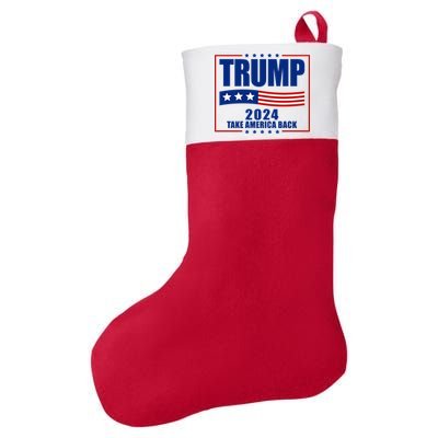 Trump 2024 Take America Back Felt Holiday Christmas Stocking