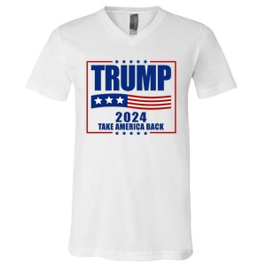 Trump 2024 Take America Back V-Neck T-Shirt