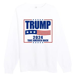 Trump 2024 Take America Back Premium Crewneck Sweatshirt