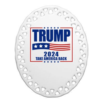 Trump 2024 Take America Back Ceramic Oval Ornament