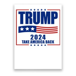 Trump 2024 Take America Back Poster