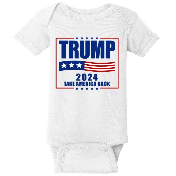 Trump 2024 Take America Back Baby Bodysuit