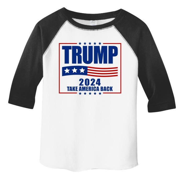 Trump 2024 Take America Back Toddler Fine Jersey T-Shirt