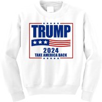 Trump 2024 Take America Back Kids Sweatshirt